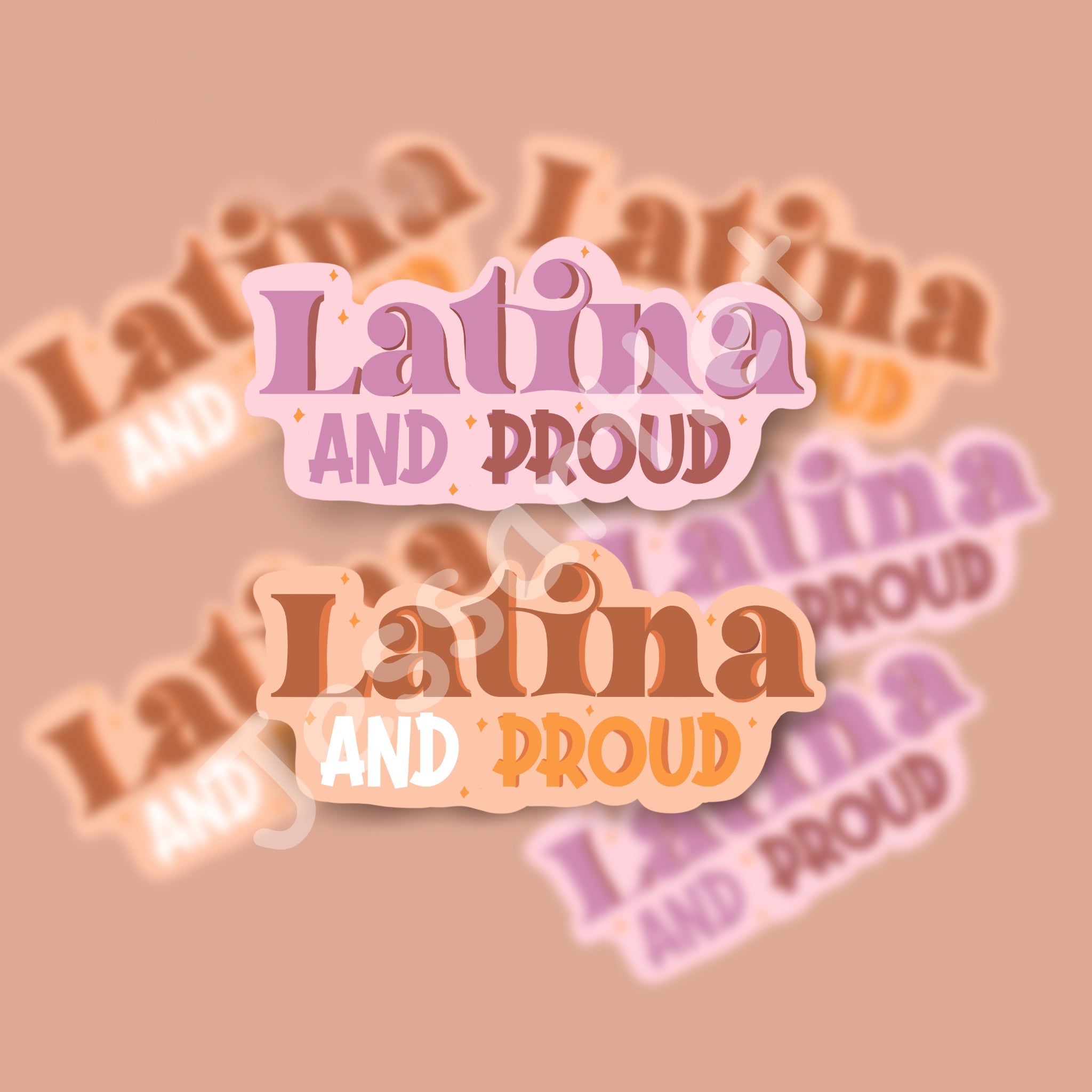 Latina and Proud Sticker