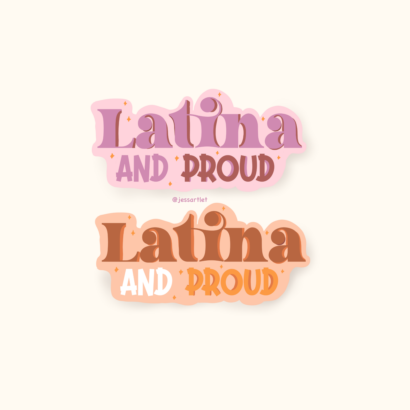 Latina and Proud Sticker